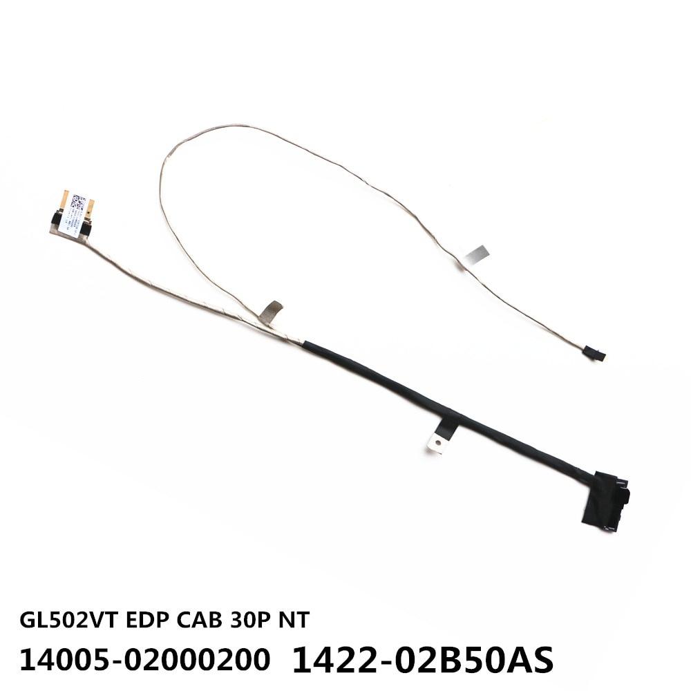 GL502VT EDP CABLE 30P NT 1422-02B50AS 14005-02000200 For ASUS GL502VT EDP LVDS CABLE