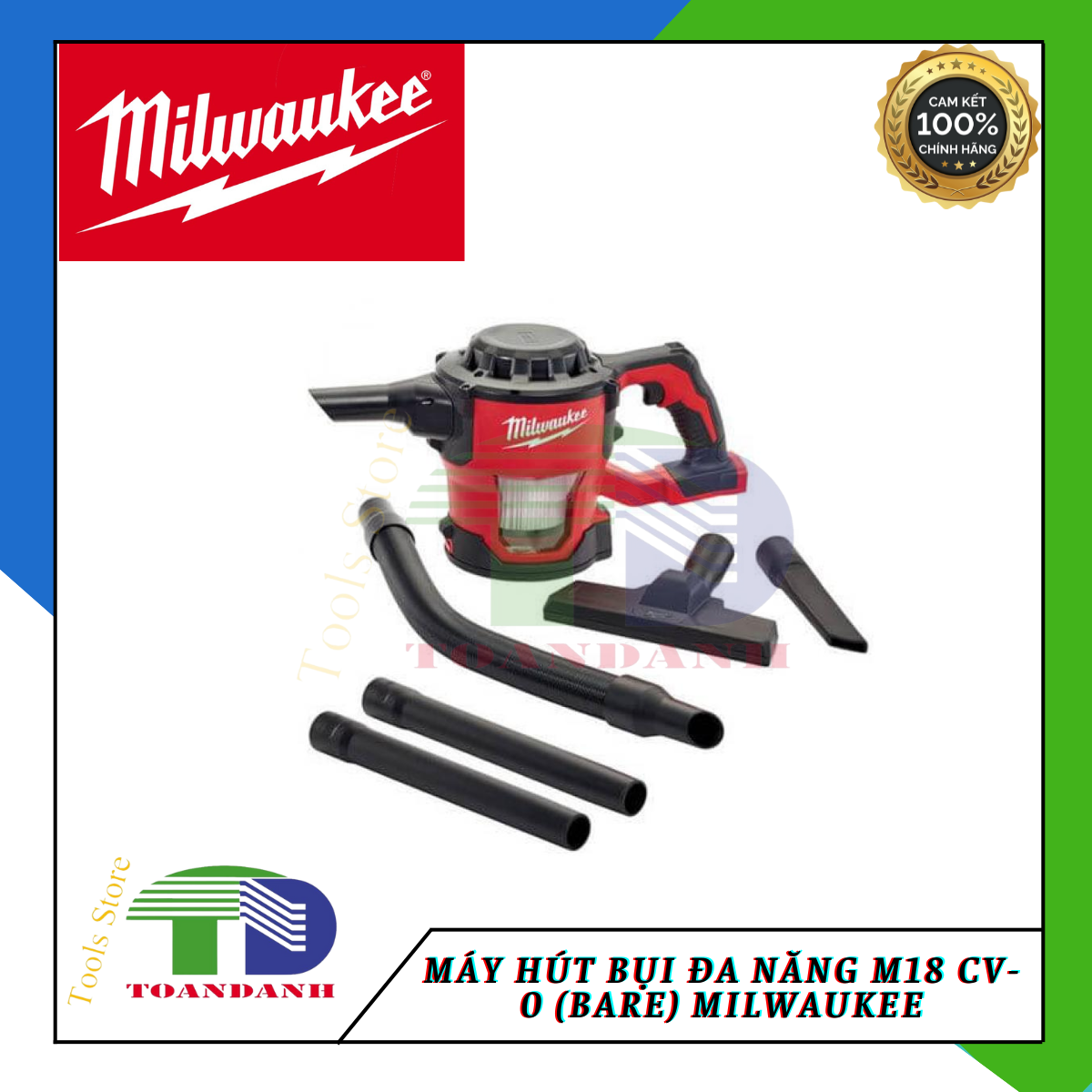 Máy hút bụi đa năng M18 CV-0 (bare) milwaukee chính hãng