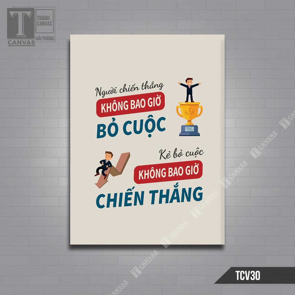 Tranh Canvas treo tường động lực văn phòng câu nói slogan truyền cảm hứng TCV29-30-88-89