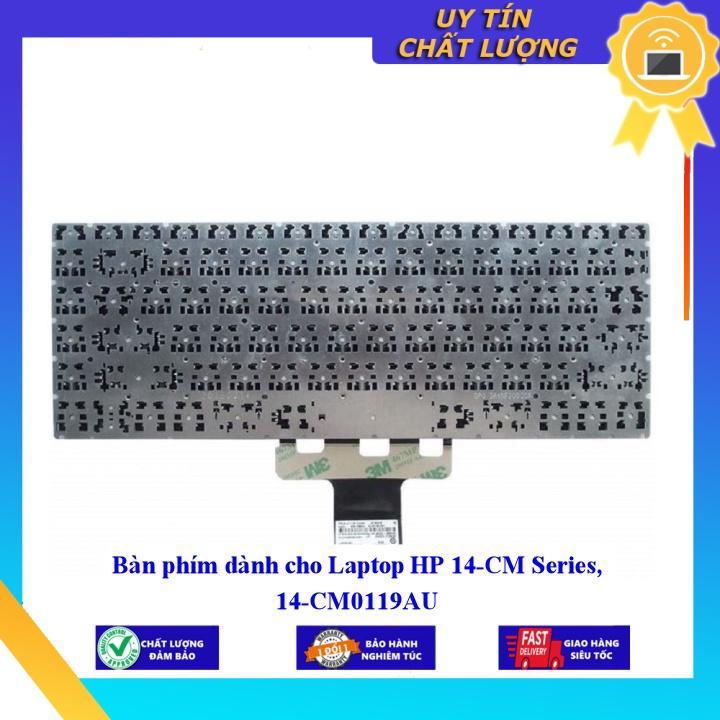 Bàn phím dùng cho Laptop HP 14-CM Series 14-CM0119AU
