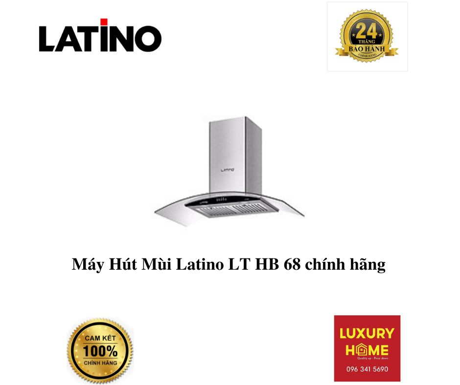 Máy Hút Mùi Latino LT HB 68 chính hãng