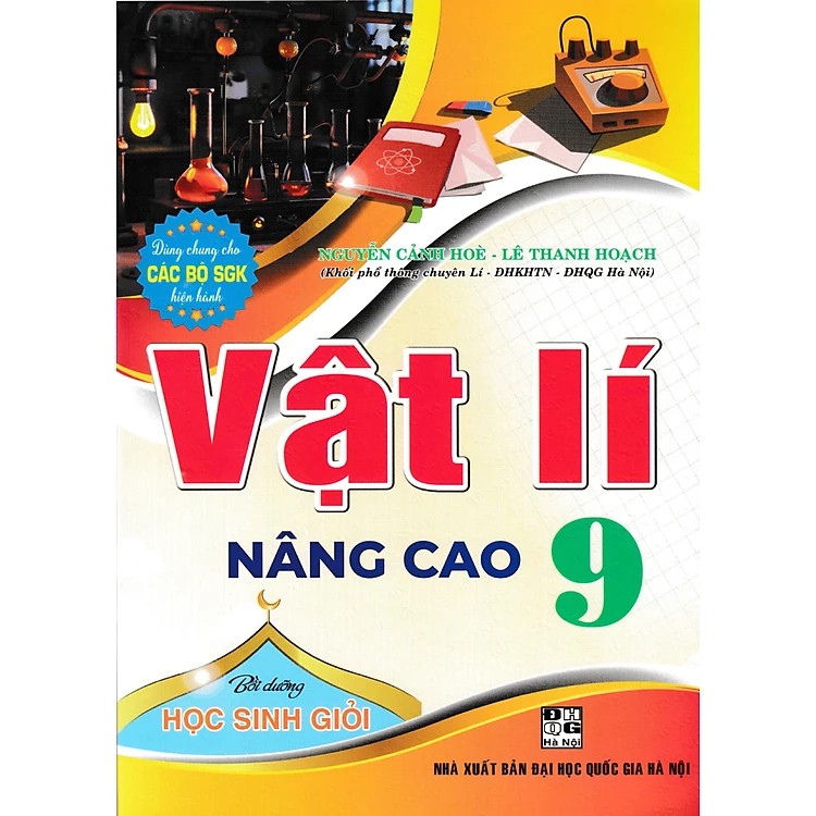 Vật Lí Nâng Cao 9 Bồi Dưỡng Học Sinh Giỏi (Dùng Chung Cho Các Bộ SGK Hiện Hành)  - HA