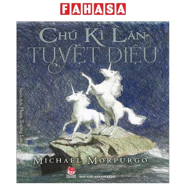 Chú Kì Lân Tuyệt Diệu