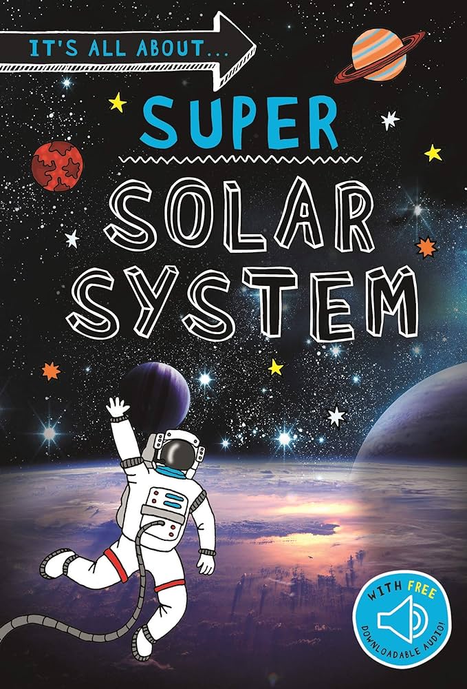 Super Solar System (It's All About…)