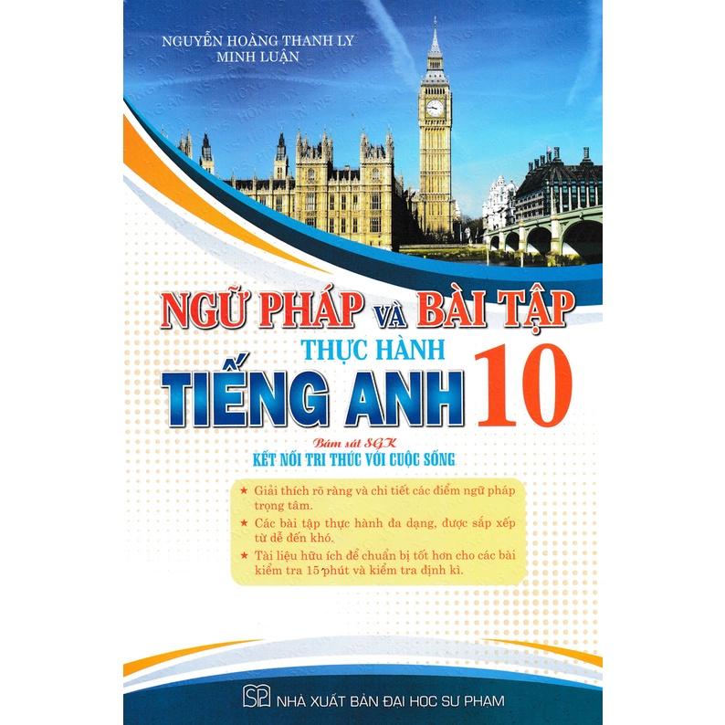 Sách – Ngữ Pháp Và Bài Tập Thực Hành Tiếng Anh 10  M