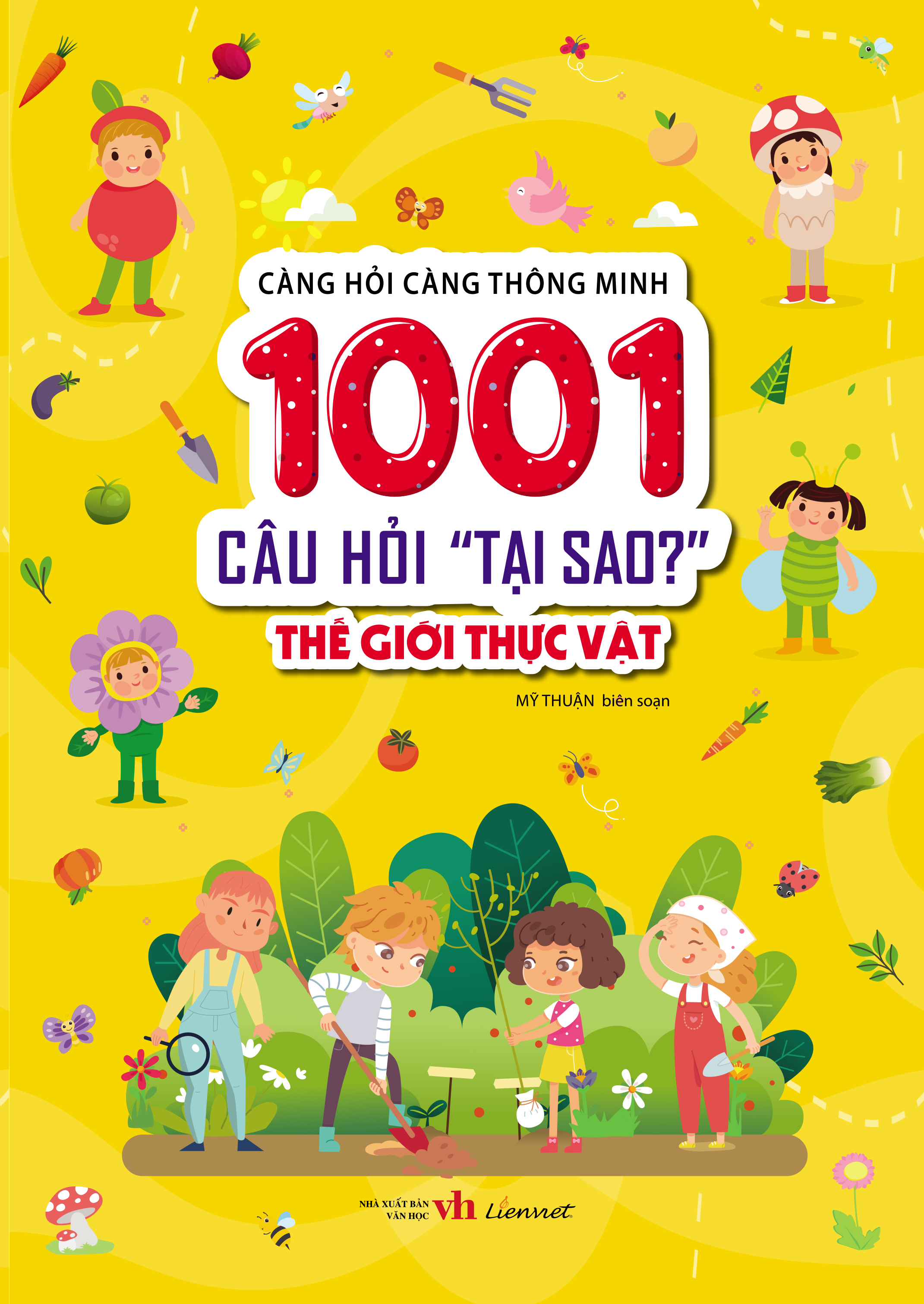 Bộ sách CÀNG HỎI CÀNG THÔNG MINH - 1001 CÂU HỎI "TẠI SAO?"