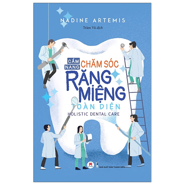 Sách- Cẩm Nang Chăm Sóc Răng Miệng Toàn Diện- 2HBooks