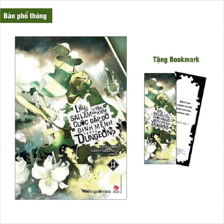 Sách - Liệu có sai lầm khi tìm kiếm cuộc gặp gỡ định mệnh trong Dungeon? - tập 13
