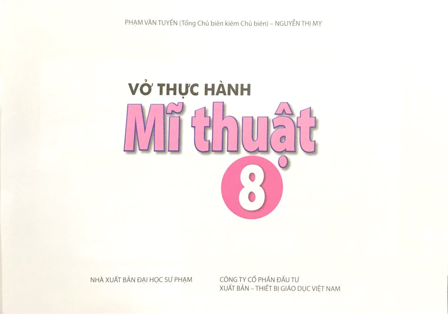 Vở Thực Hành Mĩ Thuật Lớp 8 - Bộ Cánh Diều