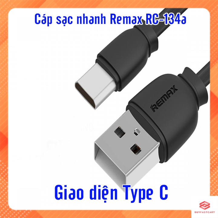 Cáp sạc nhanh Remax RC-134a cổng Type C dài 1 mét max 2.1A - Hàng nhập khẩu