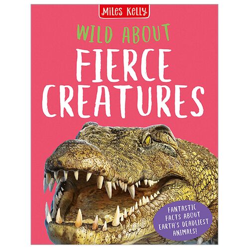 Wild About Fierce Creatures