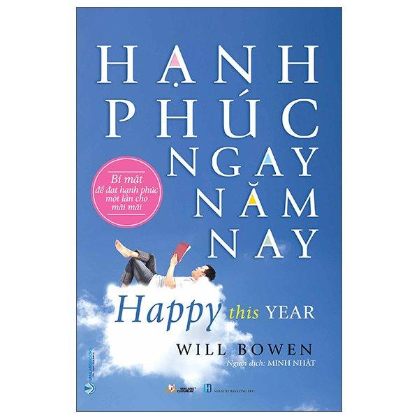 Hạnh Phúc Ngay Năm Nay