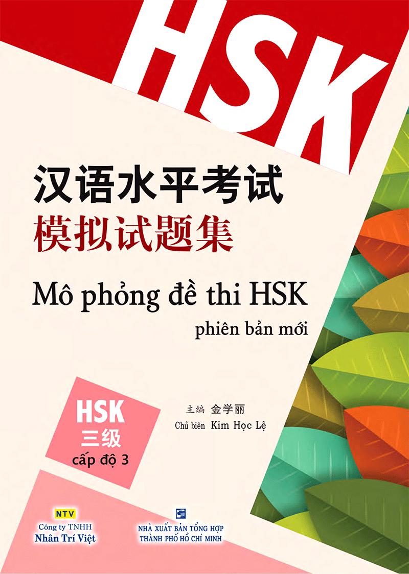 Mô Phỏng Đề Thi HSK - Phiên Bản Mới - Cấp Độ 3