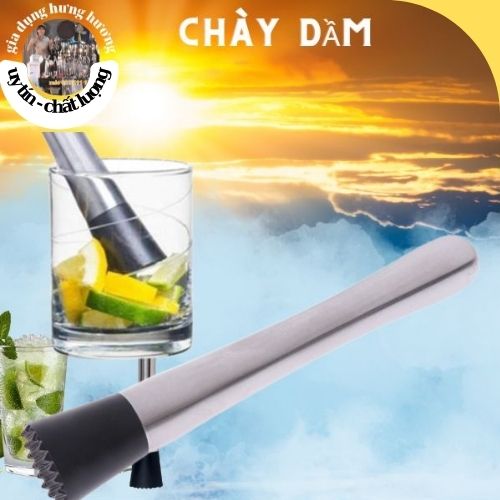 Chày dầm bar, pha chế inox