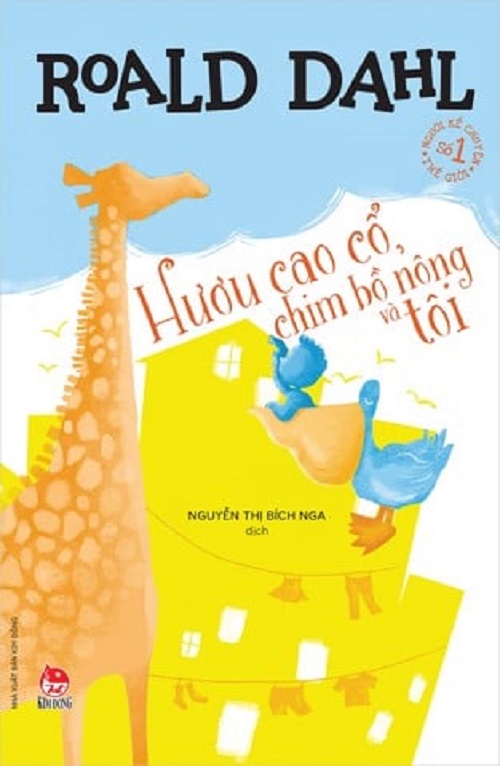 Sách - Tủ sách nhà văn Roald Dahl: Hươu cao cổ, chim bồ nông và tôi