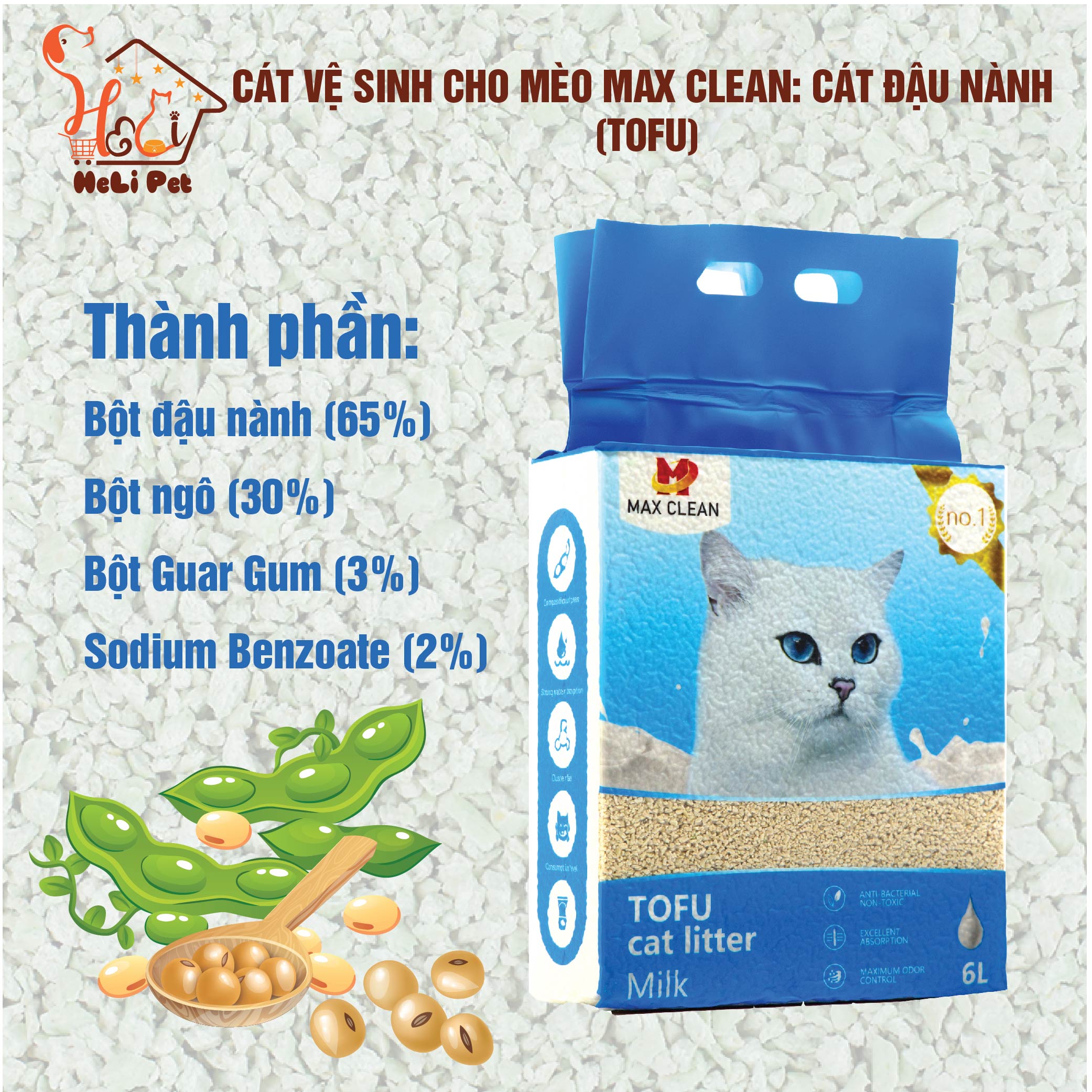 Cát Đậu Nành Max Clean HƯƠNG SỮA Cát Vệ Sinh Cao Cấp Cho Mèo Siêu Vón Cục Không Bụi, Tan Trong Nước- HeLiPet