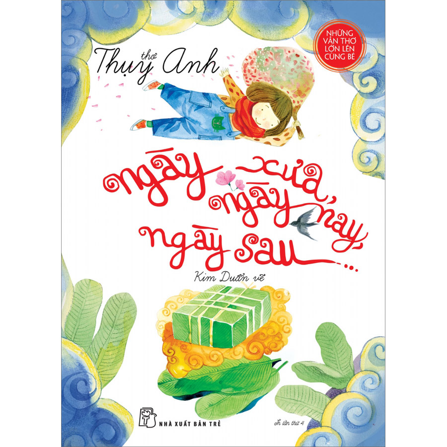 Thơ Thụy Anh - Ngày Xưa, Ngày Nay, Ngày Sau