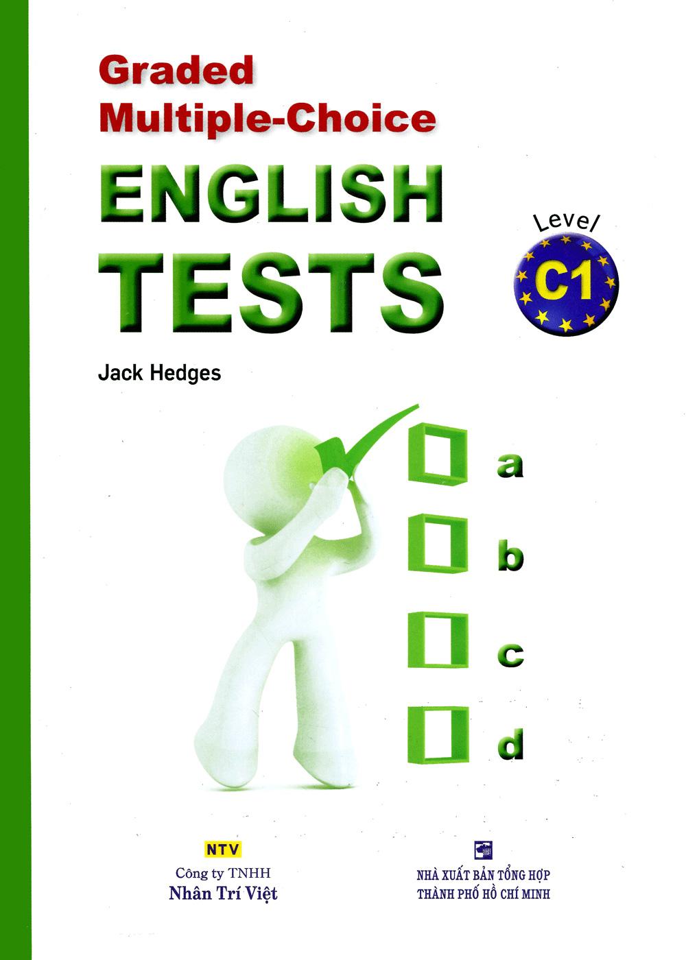 Graded Multiple - Choice English Test Level C1 (Không CD)