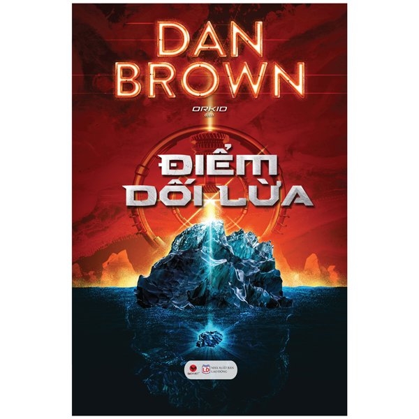 Điểm Dối Lừa - Tác Giả Dan Brown