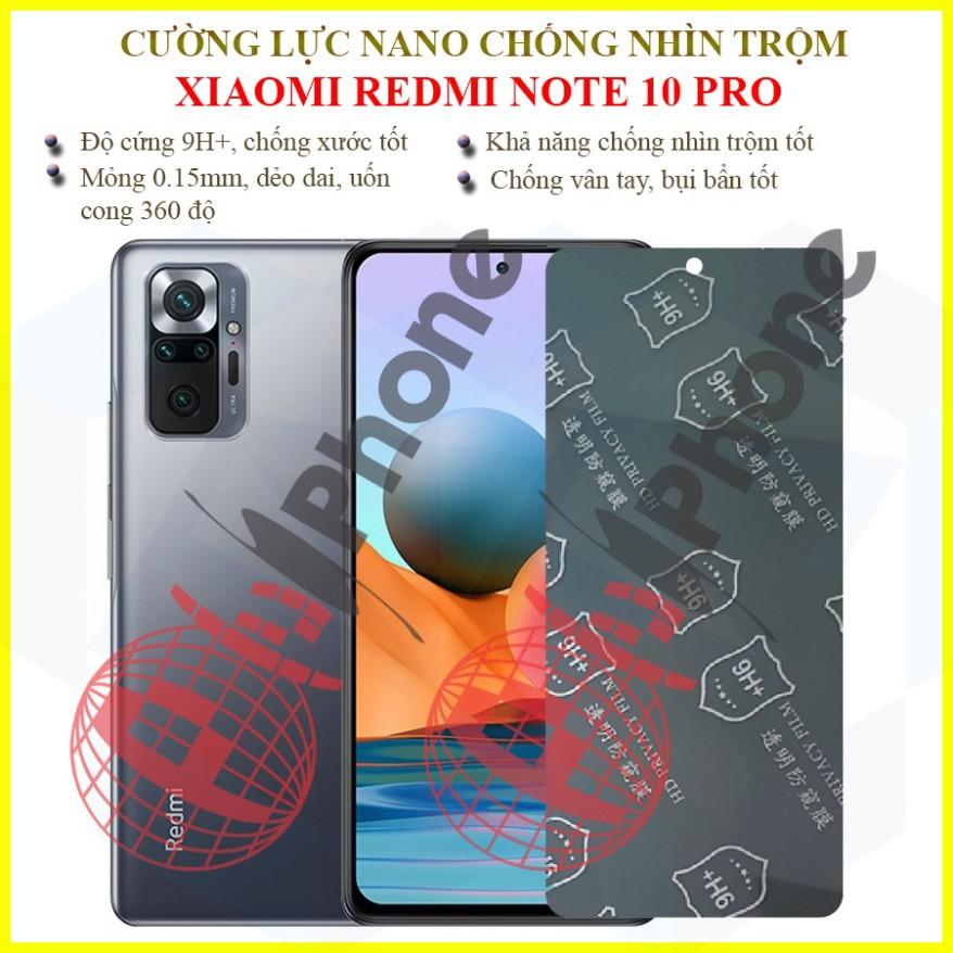 Dán chống nhìn trộm dành cho Xiaomi Redmi Note 10 Pro - Dán cường lực dẻo nano 9H+