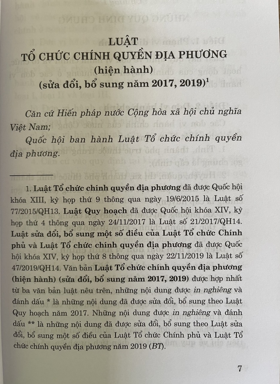 Luật Tổ Chức Chính Quyền Địa Phương  ( hiện hành ) ( sửa đổi, bổ sung  năm 2017, 2019 )