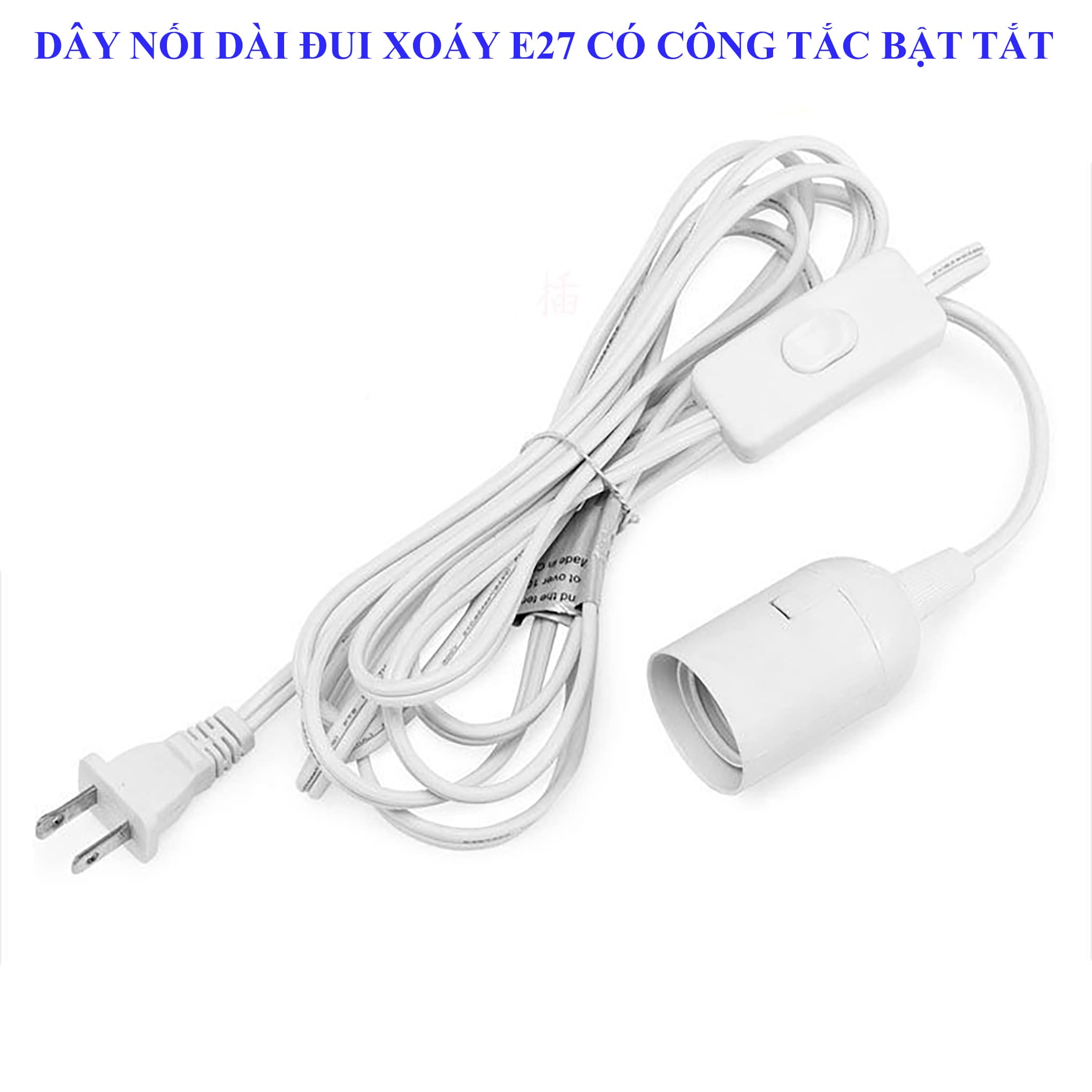 Đui đèn đui xoáy E27 liền dây điện nối dài có công tắc và phích cắm