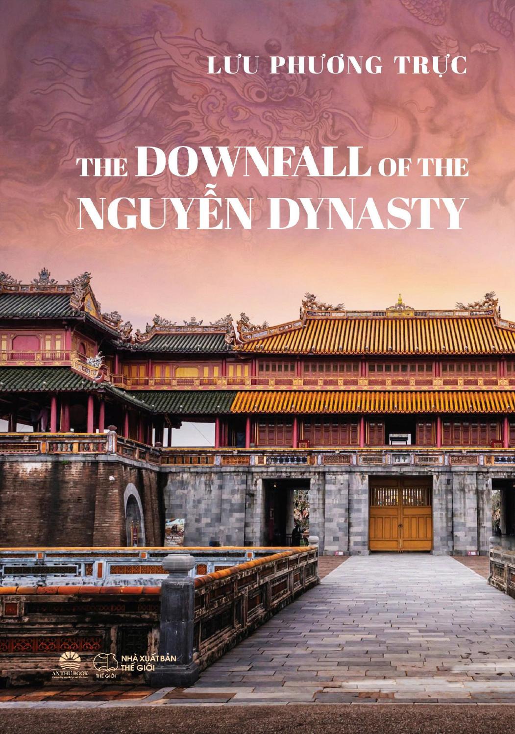 Sách - The Downfall of the Nguyễn Dynasty
