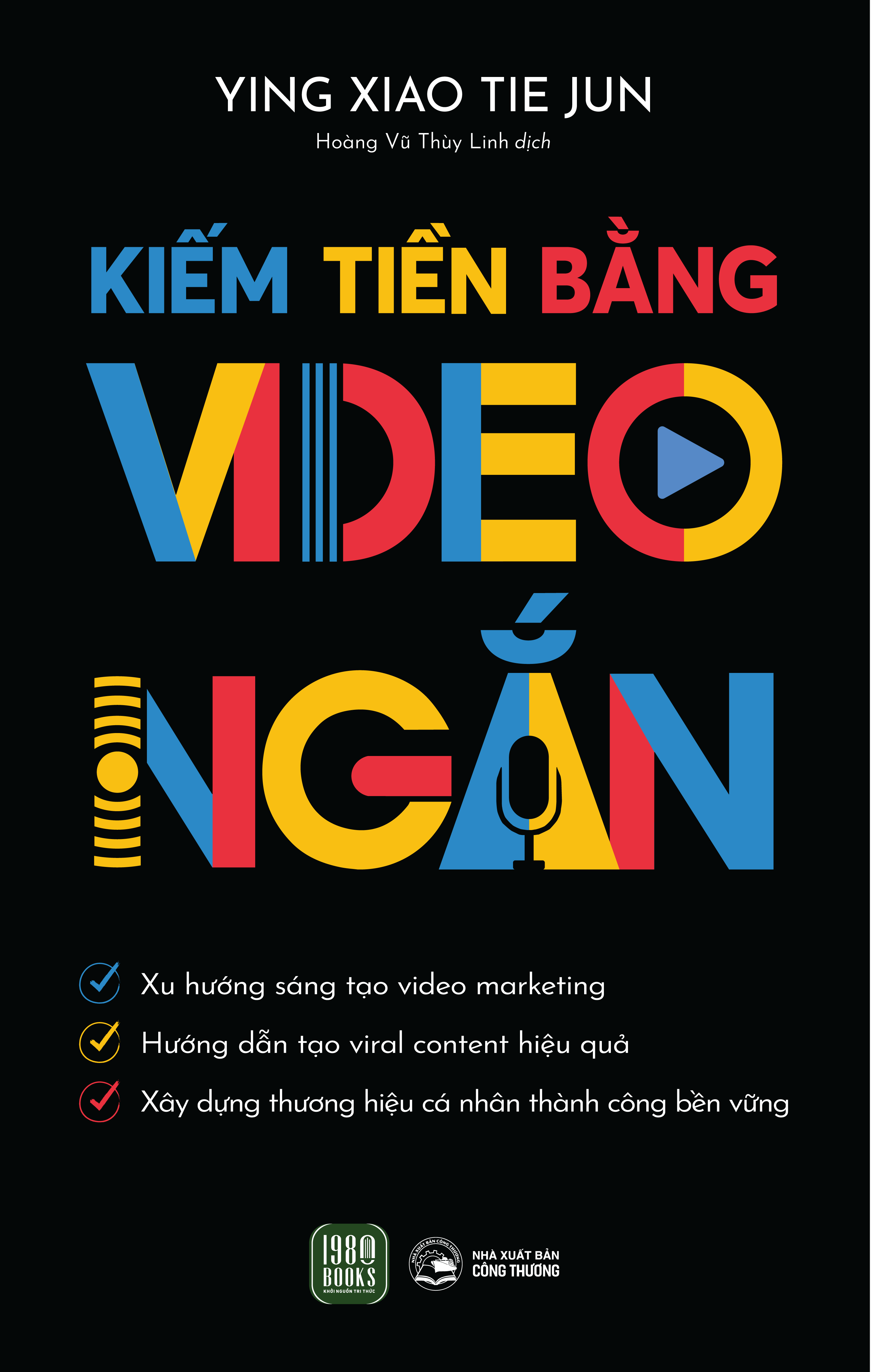 Sách - Kiếm Tiền Bằng Video Ngắn