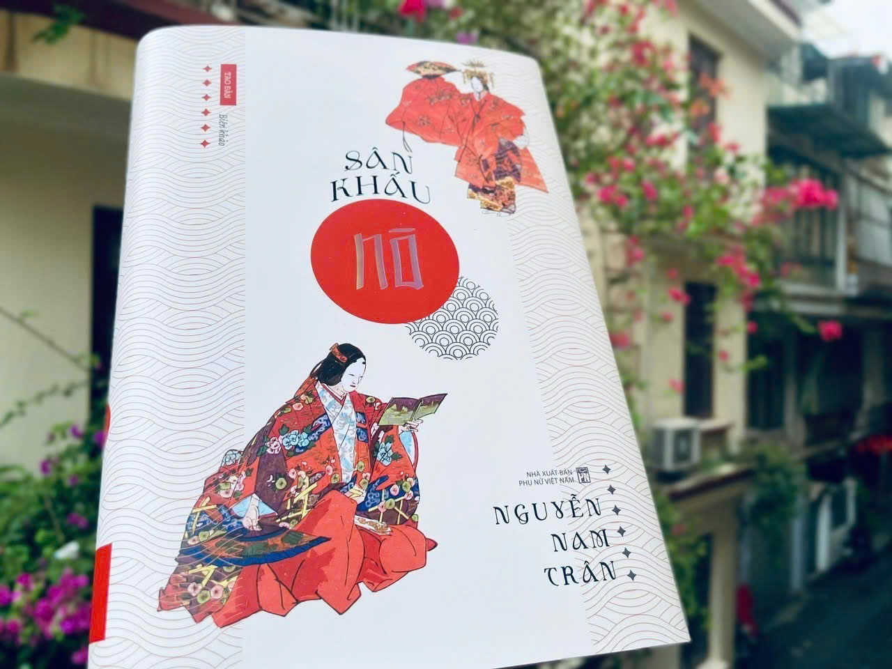 (Bìa cứng) SÂN KHẤU NÔ – Nguyễn Nam Trân – Tao Đàn