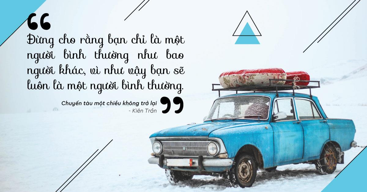 Chuyến tàu một chiều không trở lại: Bạn có muốn bước tiếp? - Tác giả Kiên Trần