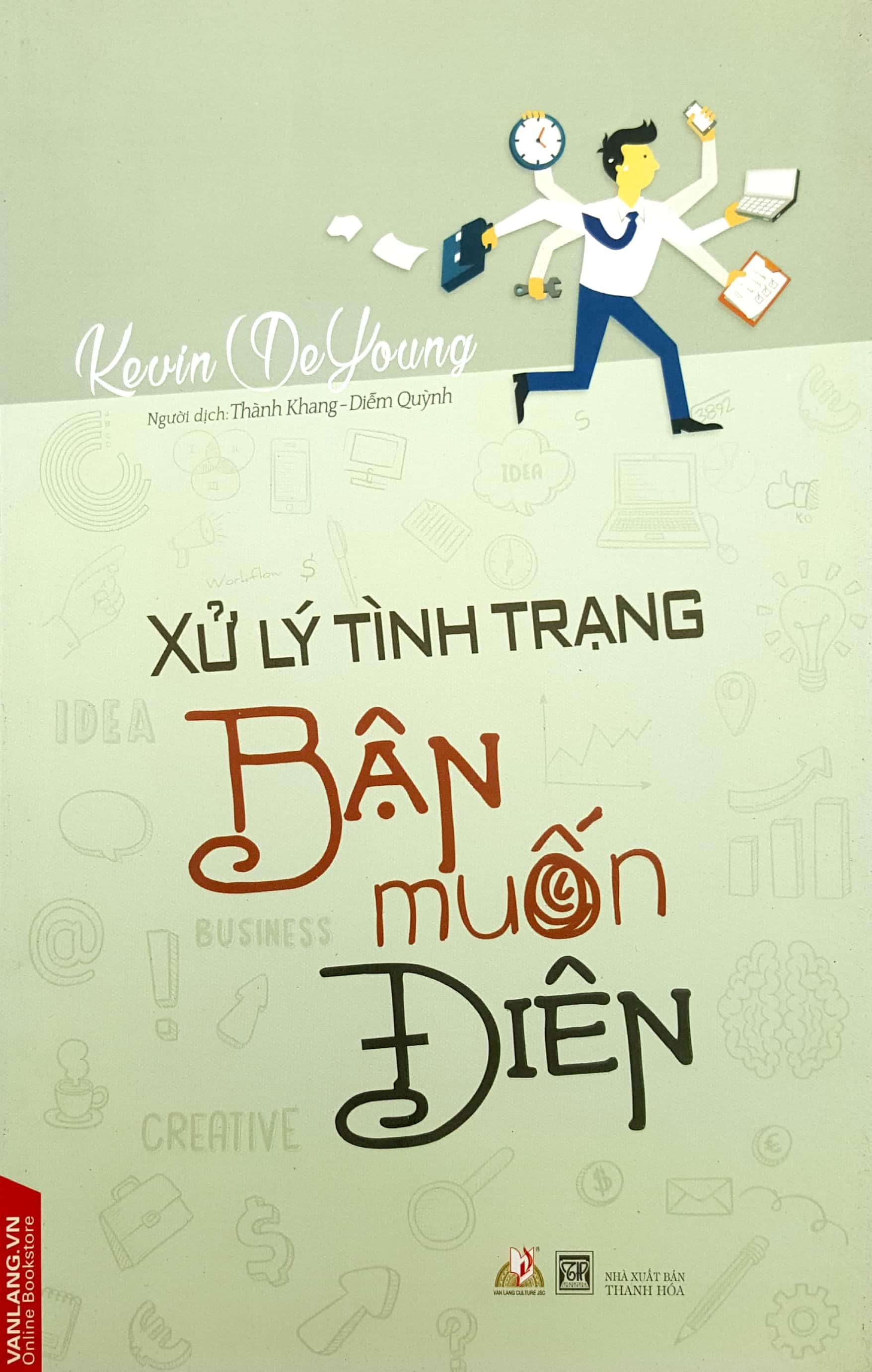 Xử Lý Tình Trạng Bận Muốn Điên