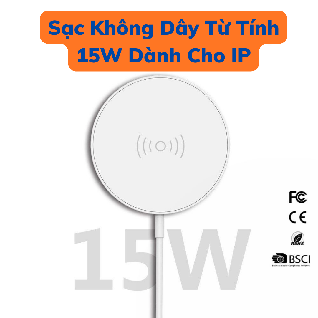 Đế Sạc Không Dây Từ Tính 15W Cho IP 13/13promax/14/14promax - màu trắng, hỗ trợ sạc nhanh