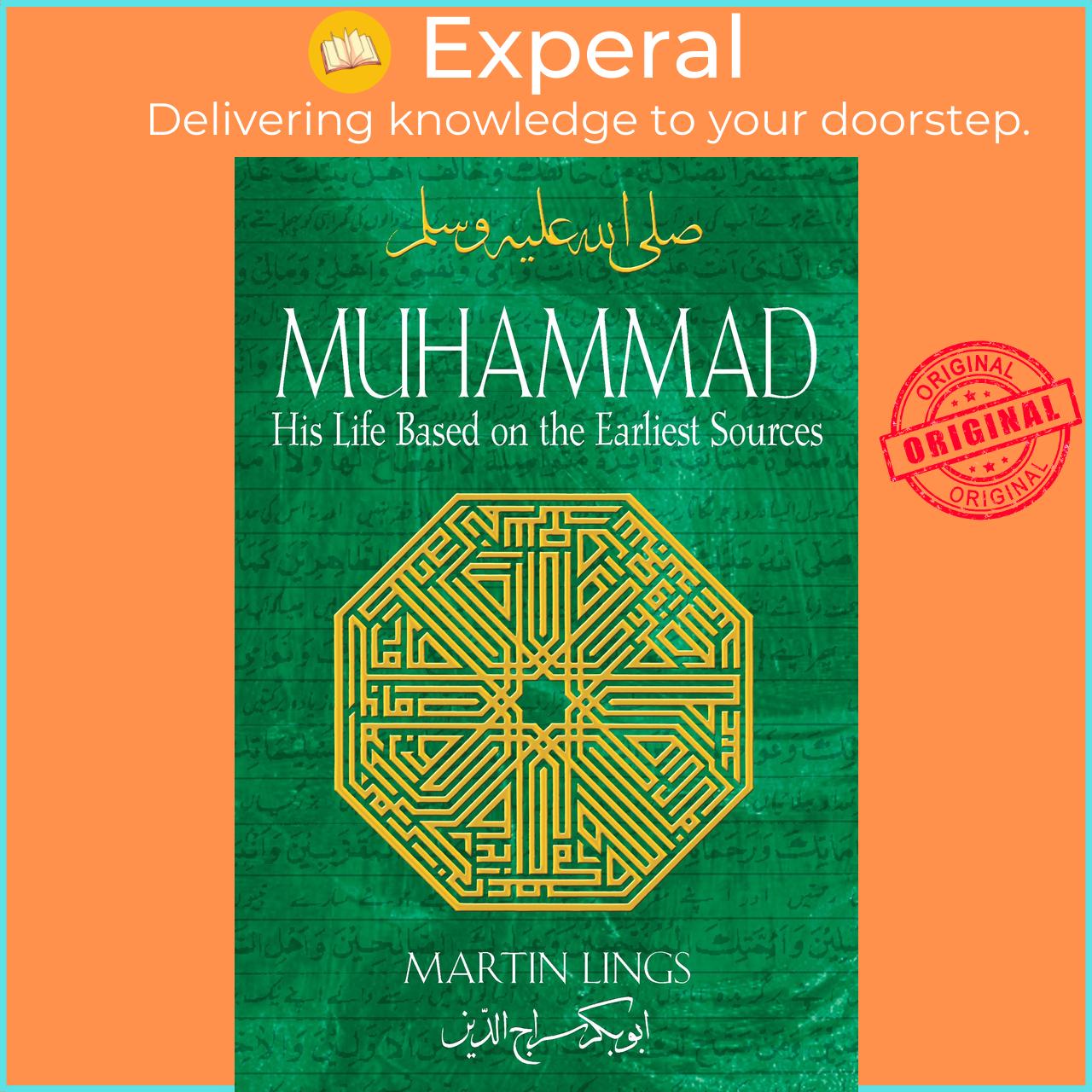 Sách - Muhammad - His Life Based on the Earliest Sources by Martin Lings