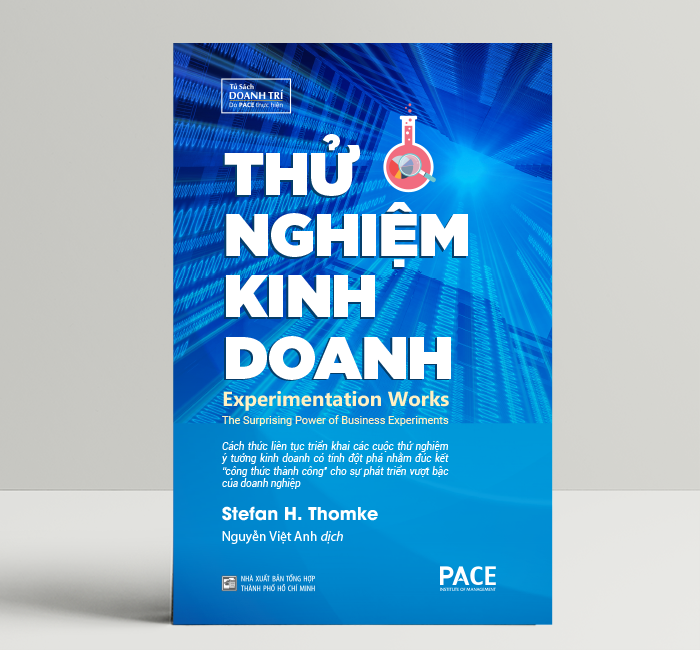 Sách PACE Books - Thử nghiệm kinh doanh - Stefan H. Thomke