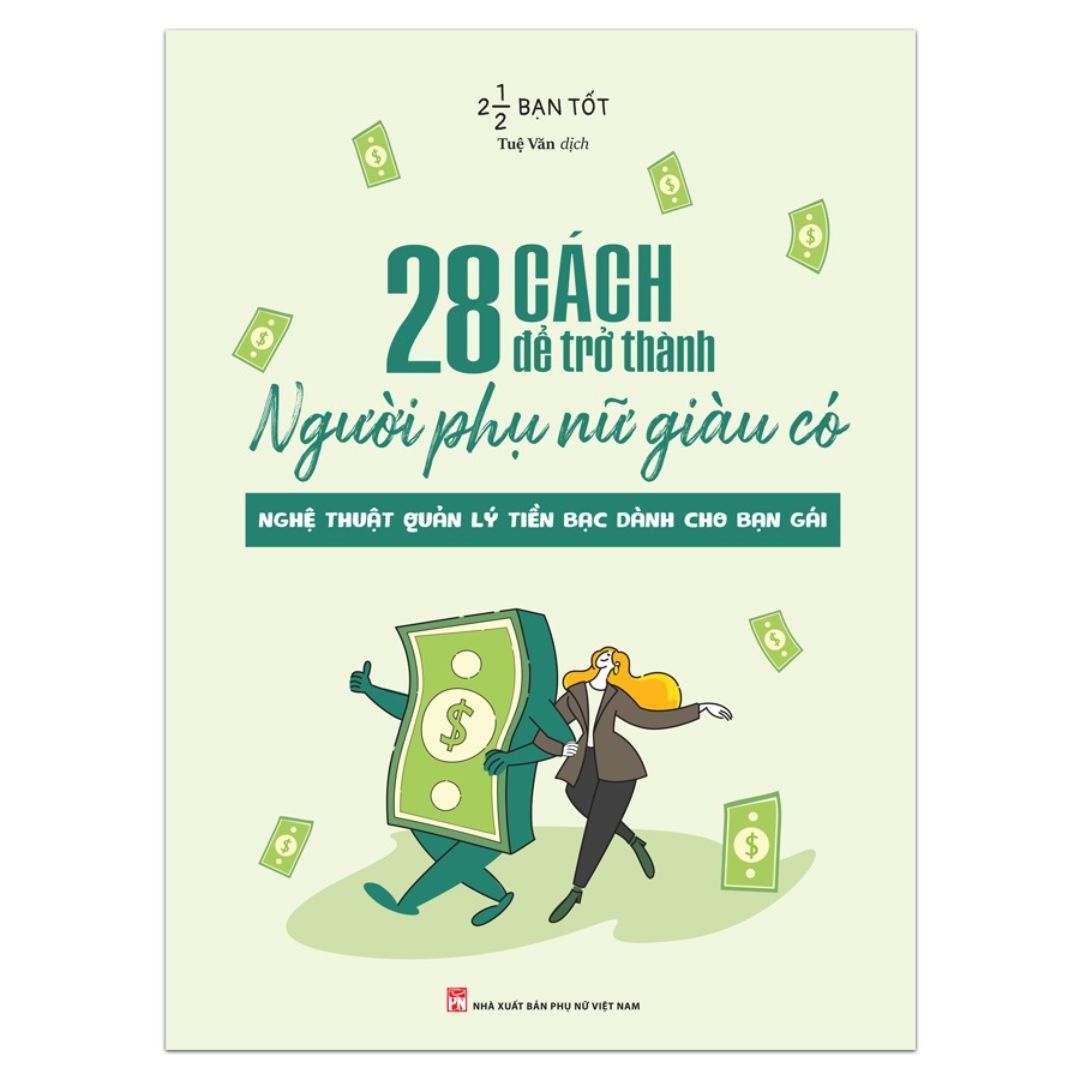 ComBo sách: 28 Cách Để Trở Thành Người Phụ Nữ Giàu Có (TB) + 100 Việc Nên Làm Trước Tuổi 20 (MinhLongbooks)