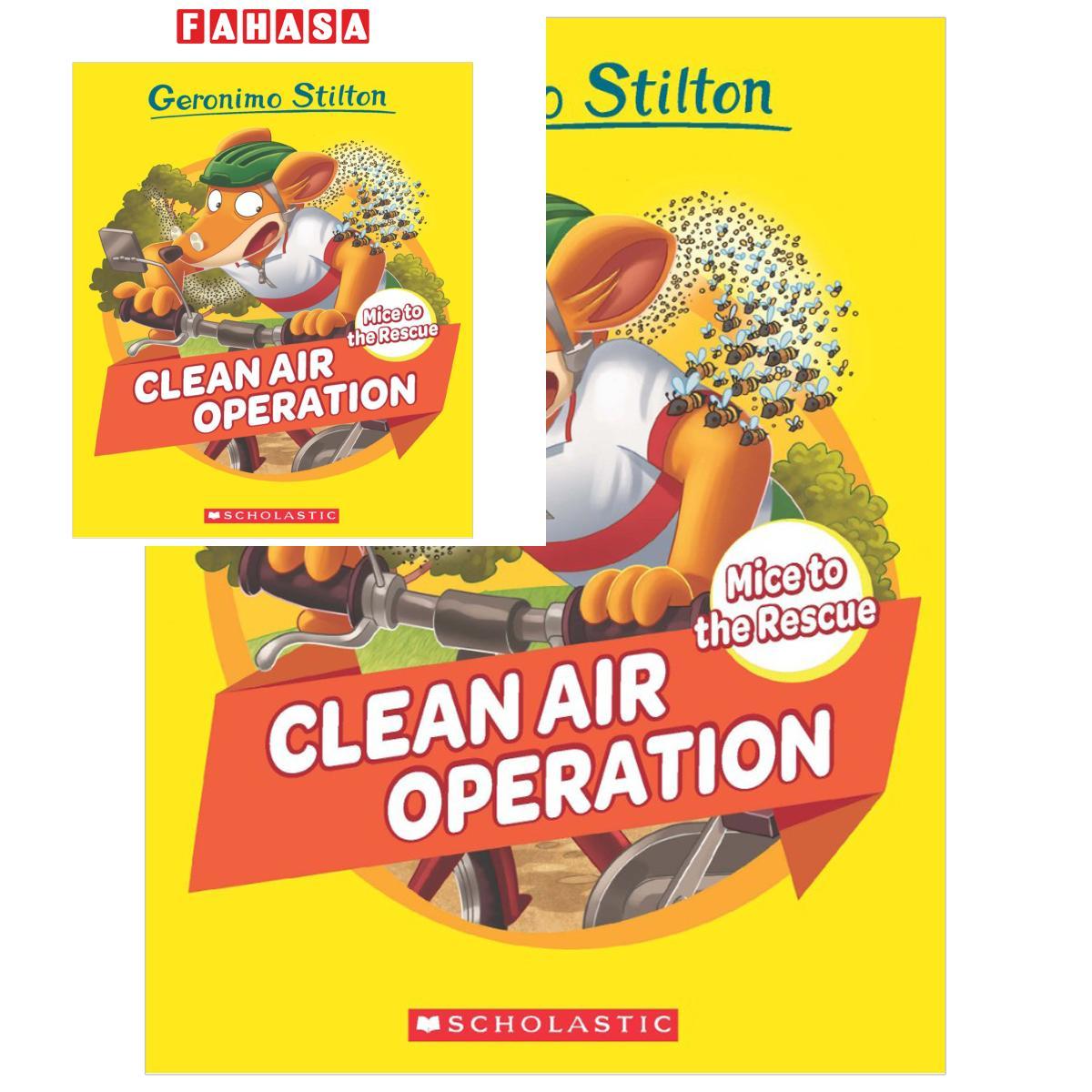 Sách ngoại văn: Geronimo Stilton Mice To The Rescue - Book 3 - Clean Air Operation