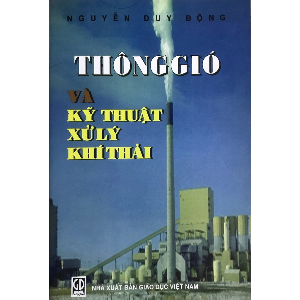 Thông Gió Và Kỹ Thuật Xử Lý Khí Thải