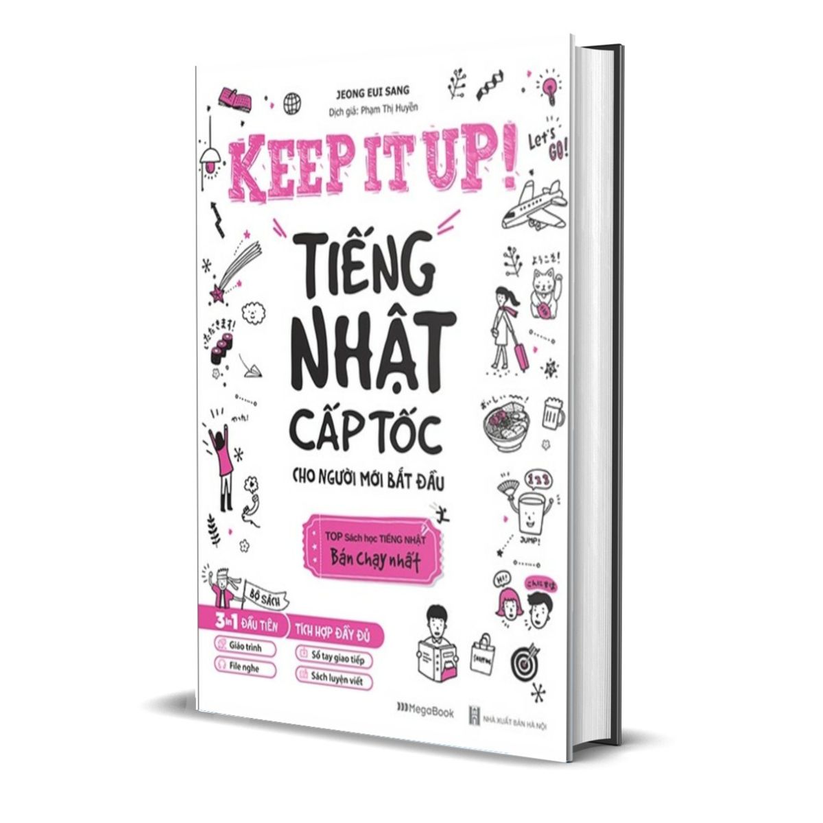 Keep It Up - Tiếng Nhật Cấp Tốc Cho Người Mới Bắt Đầu