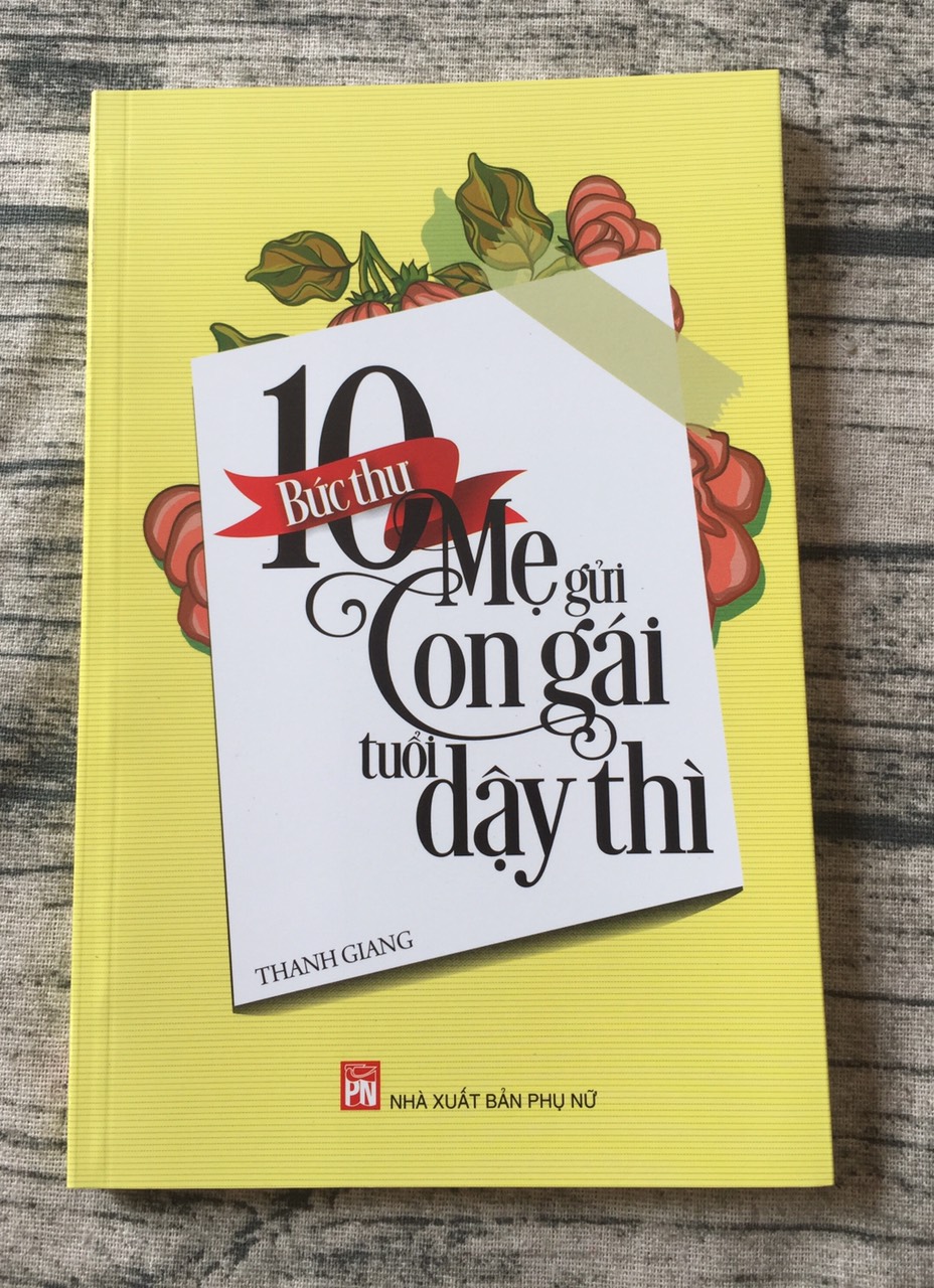 10 Bức Thư Mẹ Gửi Con Gái Tuổi Dậy Thì