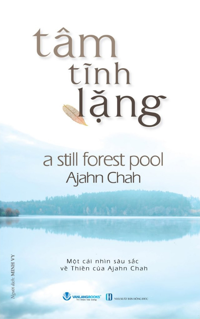 Combo Một Cội Cây Rừng + Tâm Tĩnh Lặng + Suối Nguồn Tâm Linh + Trong Vòng Sinh Diệt (Ajahn Chah) - Vanlangbooks