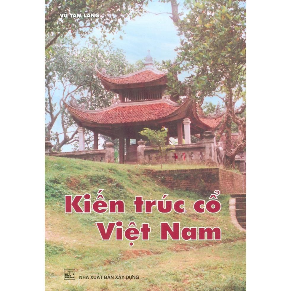 Sách - Kiến Trúc Cổ Việt Nam