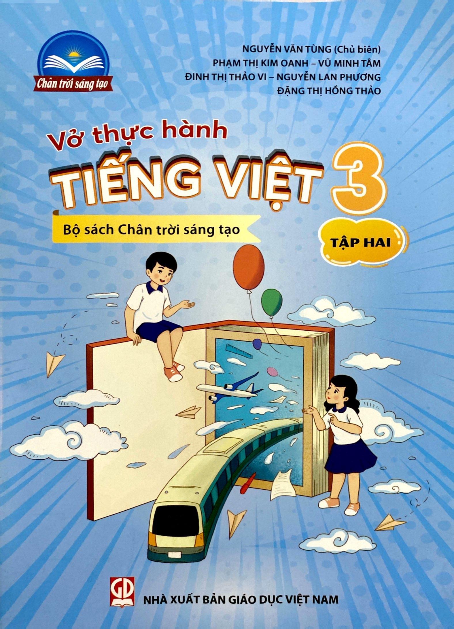 Vở Thực Hành Tiếng Việt 3 - Tập 2 (Chân Trời Sáng Tạo) (2022)