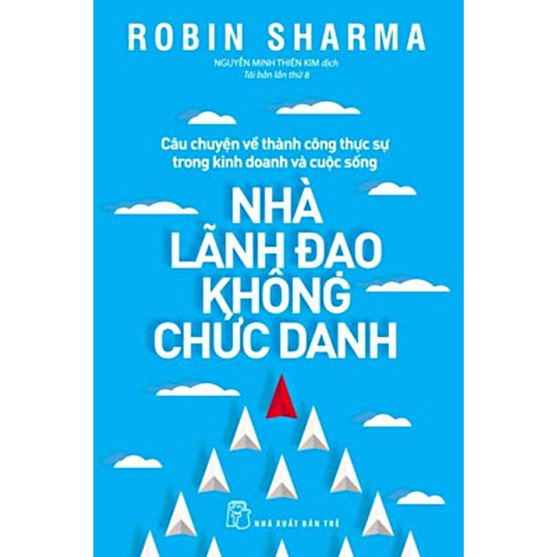 Combo Sách Robin Sharma Đời Ngắn Đừng Ngủ Dài - Nhà Lãnh Đạo Không Chức Danh - Điều Vĩ Đại Đời Thường - 365 Ngày Thong Dong (Tái Bản)