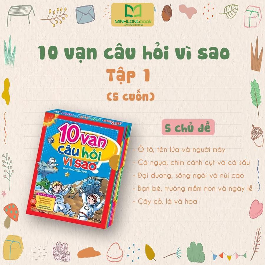 10 Vạn Câu Hỏi Vì Sao - Tập 1 (Hộp)