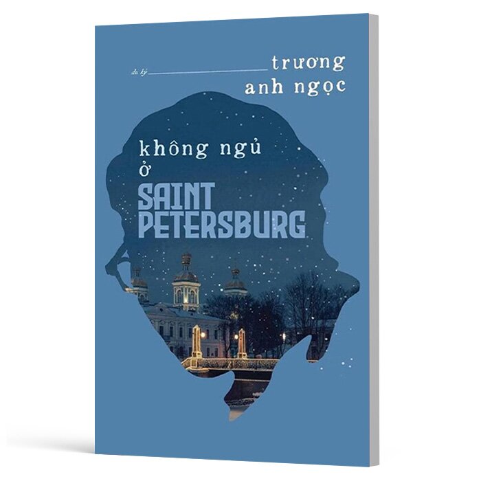 Không Ngủ Ở Saint Petersburg