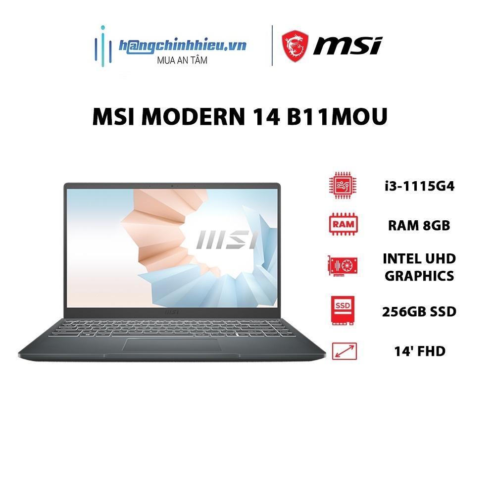 Laptop MSI Modern 14 B11MOU-1030VN i3-1115G4 | 8GB | 256GB | UHD Graphics | 14' FHD | W11 Hàng chính hãng