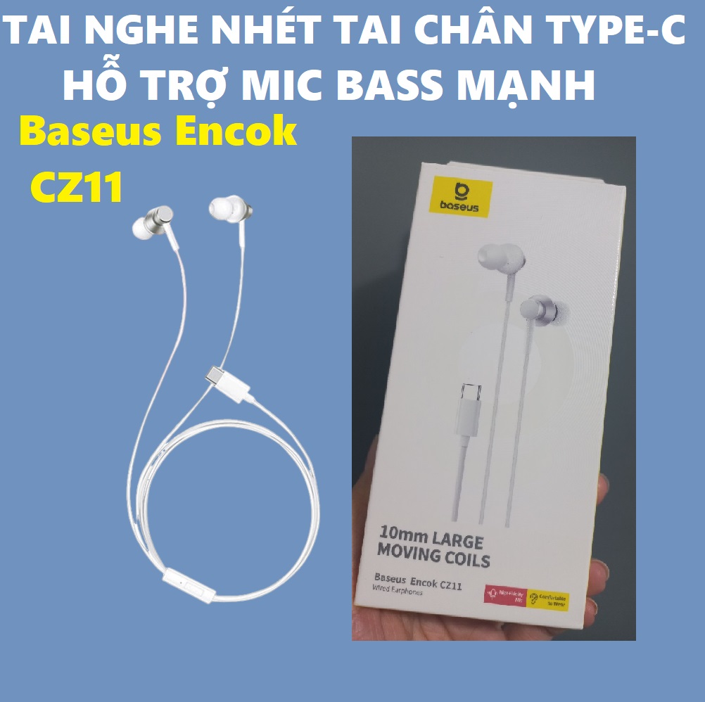 Tai nghe nhét tai chân cắm type-C tích hợp mic Bass mạnh Baseus Encok CZ11 _ Hàng chính hãng