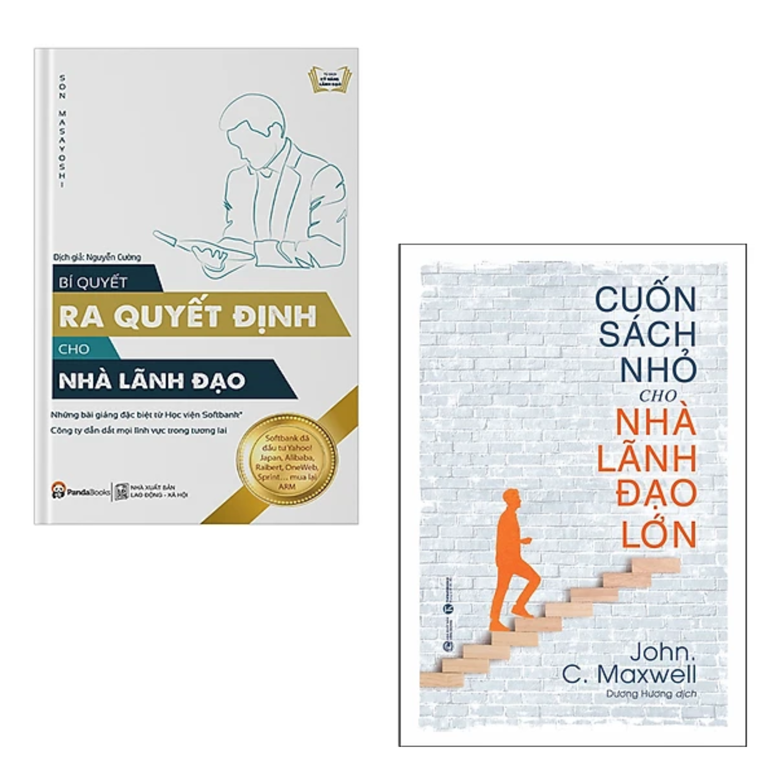 Combo 2 cuốn sách Quản Trị, Lãnh Đạo : Bí Quyết Ra Quyết Định Dành Cho Lãnh Đạo + Cuốn Sách Nhỏ Cho Nhà Lãnh Đạo Lớn (Tái Bản 2020)