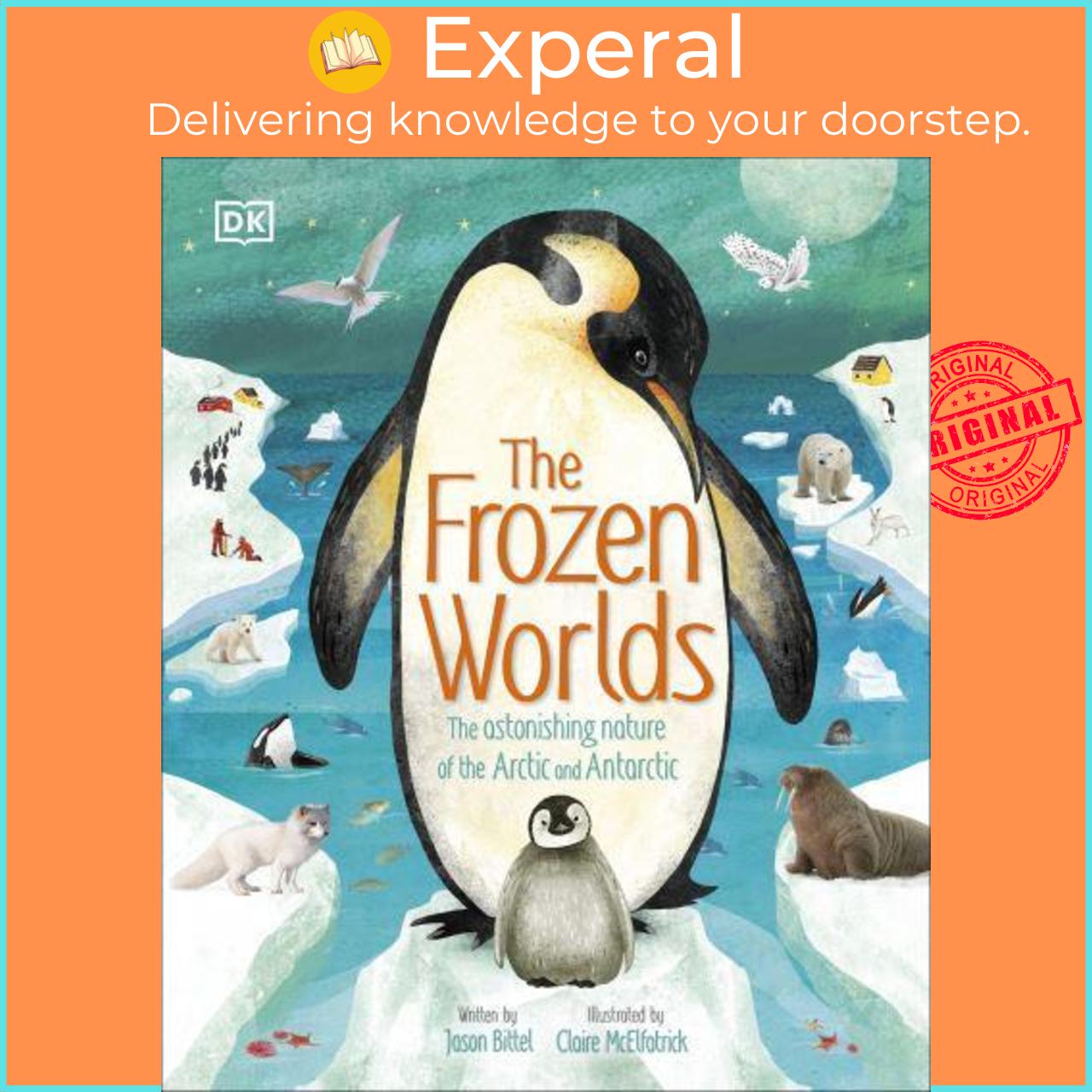 Sách - The Frozen Worlds - The Magic and Mys by Jason Bittel ,Claire McElfatrick
