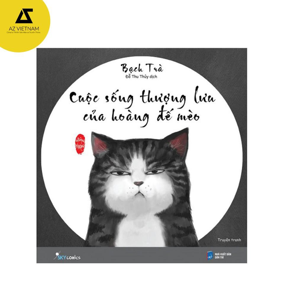 Sách - Cuộc Sống Thượng Lưu Của Hoàng Đế Mèo